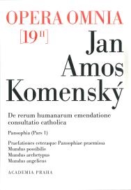 Johannis Amos Comenii Opera Omnia / Dílo Jana Amose Komenského. Sv. 19/II.